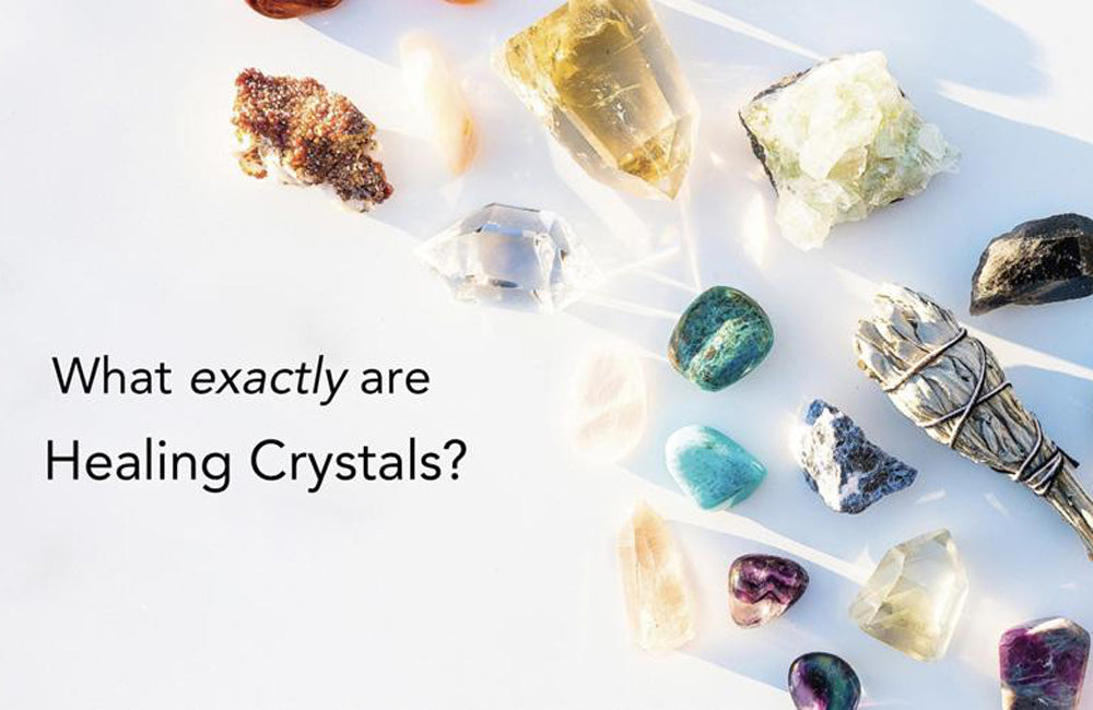 What Exactly are Healing Crystals...?